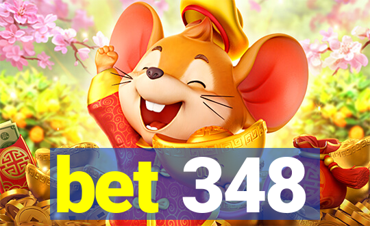 bet 348